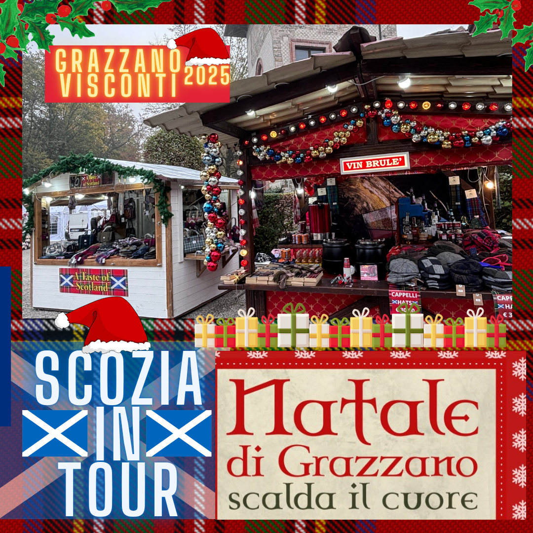 GRAZZANO VISCONTI Mercatino di Natale 2025/26 – A taste of Scotland Tour  Negozio Scozia, image size:1080x1080